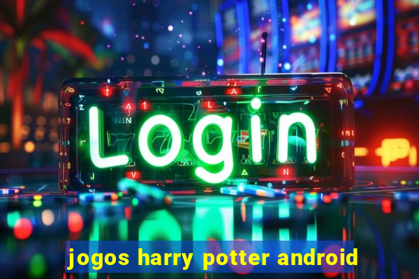 jogos harry potter android